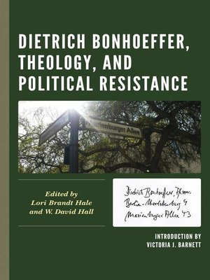cover image of Dietrich Bonhoeffer, Theology, and Political Resistance